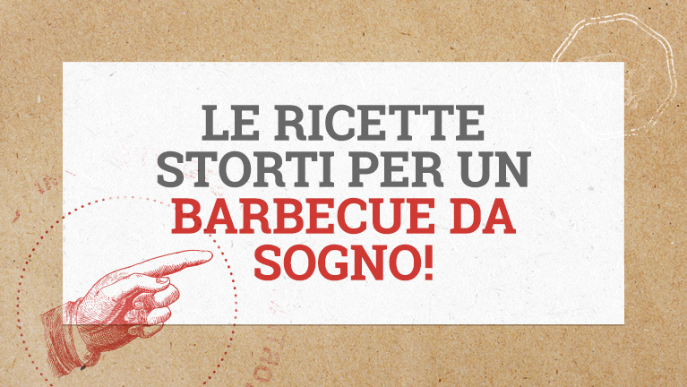 Le ricette Storti per un barbecue da sogno!